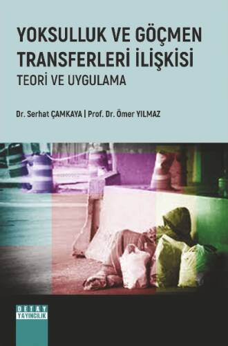 Yoksulluk Ve Göçmen Transferleri İlişkisi Teori Ve Uygulama - 1