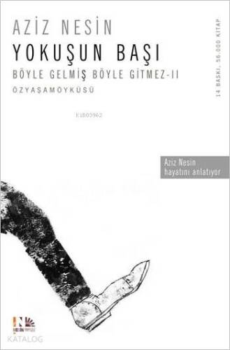 Yokuşun Başı; Böyle Gelmiş Böyle Gitmez - II - 1