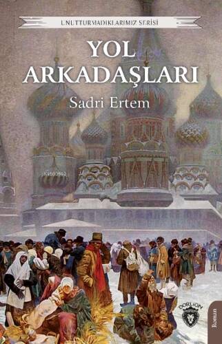 Yol Arkadaşları - 1