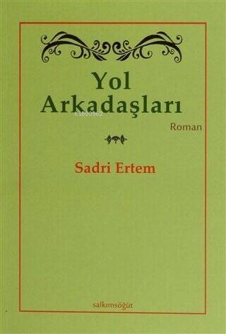 Yol Arkadaşları - 1