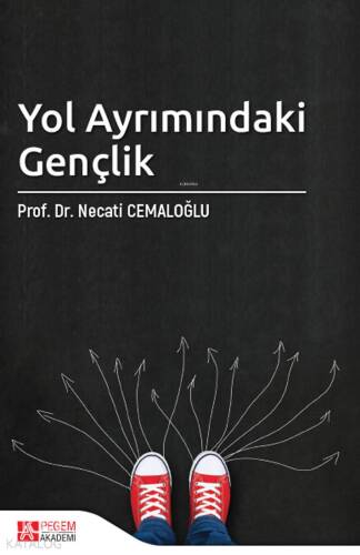 Yol Ayrımındaki Gençlik - 1