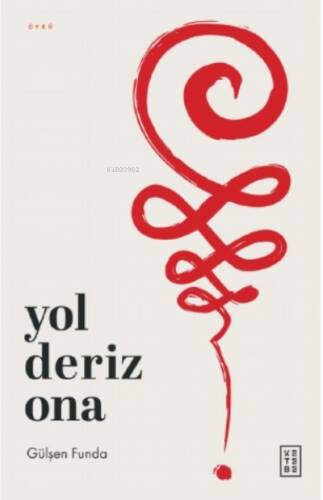 Yol Deriz Ona - 1