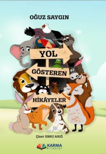 Yol Gösteren Hikayeler - 1