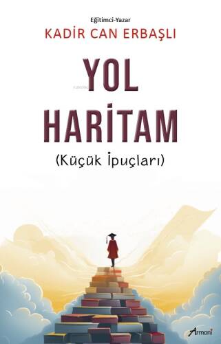 Yol Haritam;(Küçük İpuçları) - 1