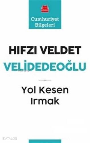 Yol Kesen Irmak - 1