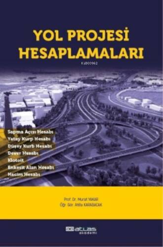 Yol Projesi Hesaplamaları - 1