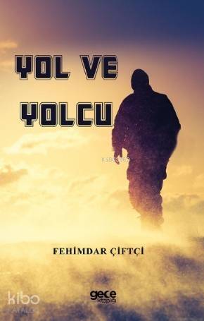 Yol ve Yolcu - 1