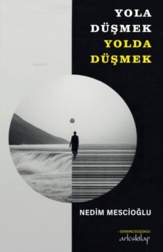 Yola Düşmek Yolda Düşmek - 1