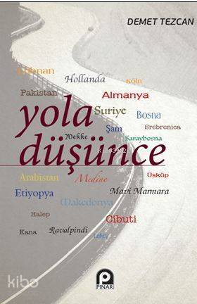 Yola Düşünce - 1