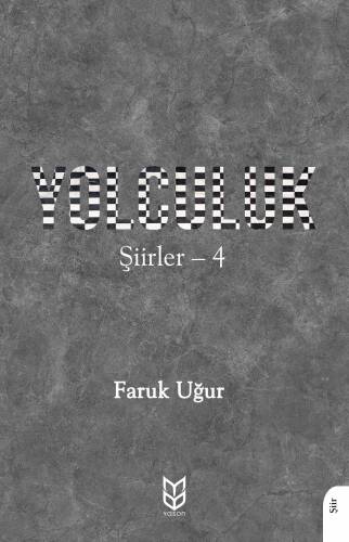 Yolculuk;Şiirler - 4 - 1