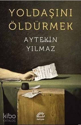 Yoldaşını Öldürmek - 1