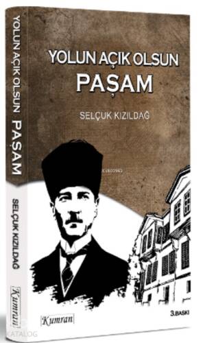 Yolun Açık Olsun Paşam - 1