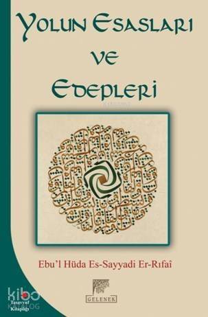 Yolun Esasları ve Edepleri - 1