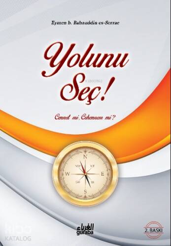 Yolunu Seç;Cennet mi Cehennem mi ? - 1