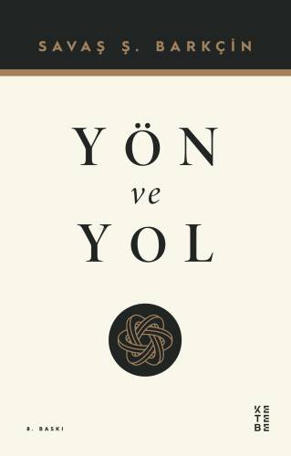 Yön ve Yol - 1