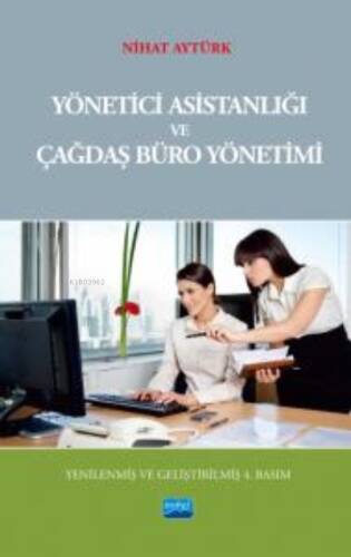 Yönetici Asistanlığı ve Çağdaş Büro Yönetimi - 1