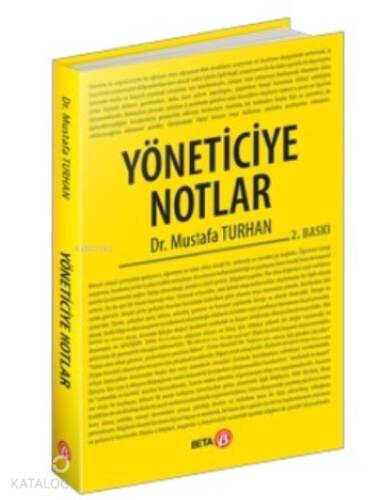 Yöneticiye Notlar - 1