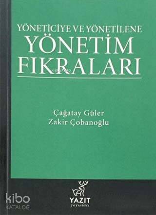 Yöneticiye ve Yönetilene Yönetim Fıkraları - 1