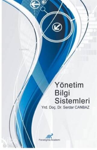 Yönetim Bilgi Sistemleri - 1