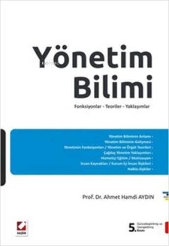 Yönetim Bilimi; Fonksiyonlar - Teoriler - Yaklaşımlar - 1