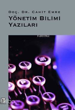 Yönetim Bilimi Yazıları - 1