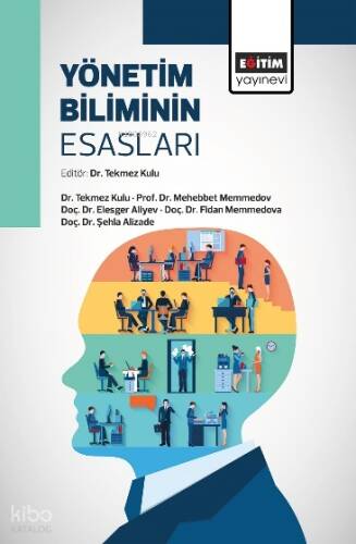 Yönetim Biliminin Esasları - 1