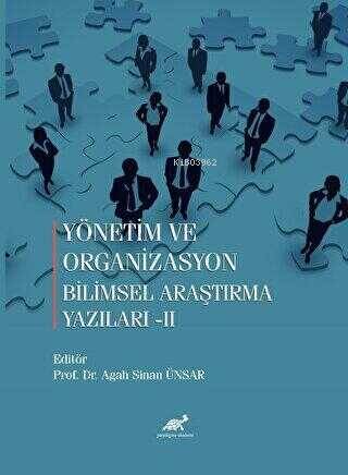 Yönetim ve Organizasyon Bilimsel araştırma Yazıları-II - 1