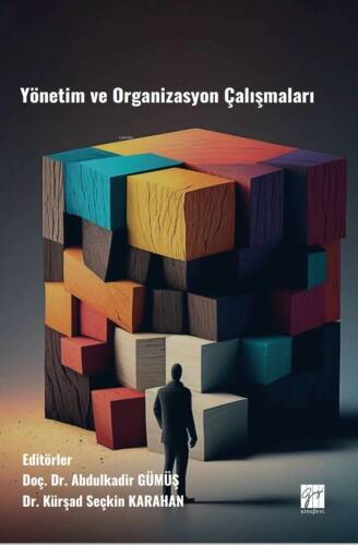 Yönetim Ve Organizasyon Çalışmaları - 1