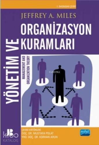 Yönetim ve Organizasyon Kuramları; Management and Organization Theory - 1