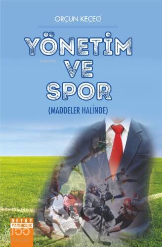 Yönetim ve Spor;Maddeler Halinde - 1