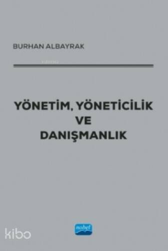 Yönetim, Yöneticilik Ve Danışmanlık - 1