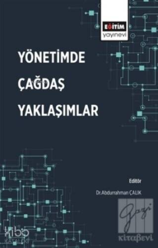 Yönetimde Çağdaş Yaklaşımlar - 1