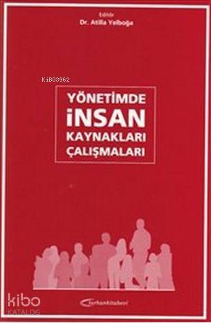 Yönetimde İnsan Kaynakları Çalışmaları - 1