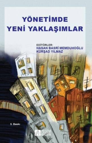 Yönetimde Yeni Yaklaşımlar - 1