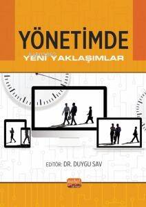 Yönetimde Yeni Yaklaşımlar - 1