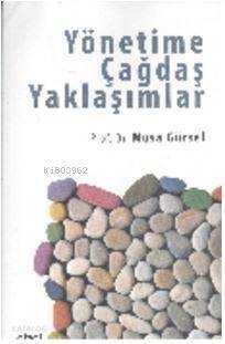 Yönetime Çağdaş Yaklaşımlar - 1