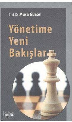 Yönetime Yeni Bakışlar - 1