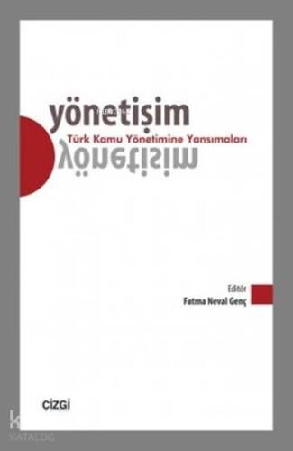 Yönetişim - Türk Kamu Yönetimine Yansımaları - 1