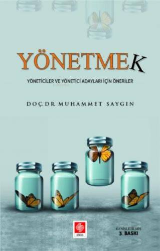 Yönetmek-Yöneticiler ve Yönetici Adayları İçin Öneriler - 1