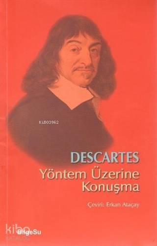 Yöntem Üzerine Konuşma - 1