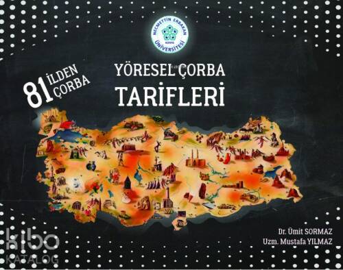 Yöresel Çorba Tarifleri;81 İlden Çorba - 1