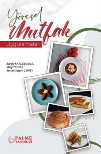 Yöresel Mutfak Uygulamaları - 1