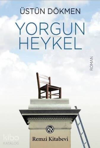 Yorgun Heykel - 1