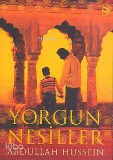 Yorgun Nesiller - 1