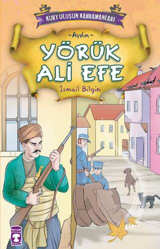 Yörük Ali Efe; Kurtuluşun Kahramanları - 1, (9+ Yaş) - 1