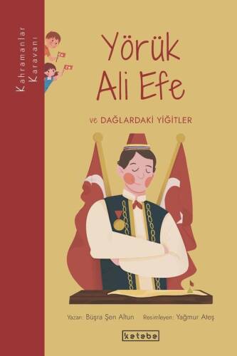 Yörük Ali Efe ve Dağlardaki Yiğitler - 1