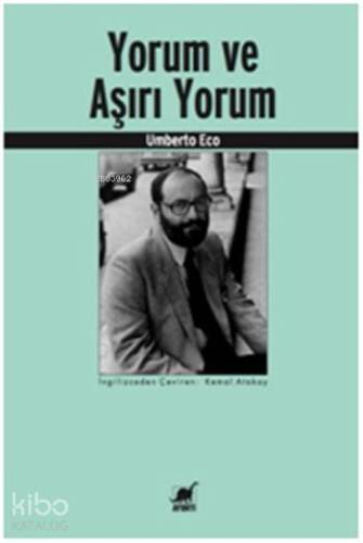 Yorum ve Aşırı Yorum - 1