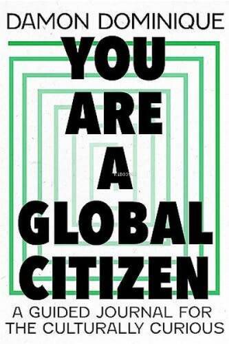 You Are A Global Citizen - 1