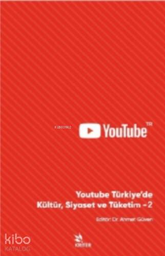 Youtube Türkiye’de Kültür Siyaset Ve Tüketim-2 - 1