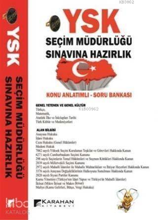 YSK Seçim Müdürlüğü Sınavına Hazırlık Konu Anlatımlı Soru Bankası - 1